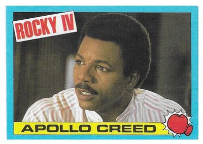 Rocky IV / Apollo Creed / 1985 / Topps #3