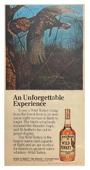 Wild Turkey / An Unforgettable Experience / 1981