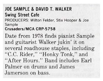 Sample, Joe--David T. Walker / Swing Street Cafe / 1986