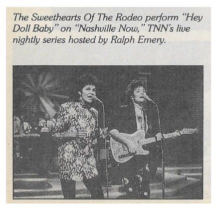 Sweethearts of the Rodeo / Nashville Now Performing Hey Doll Baby / 1986