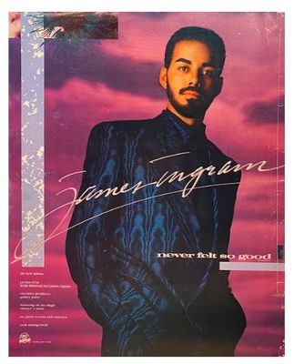 Ingram, James / Never Felt So Good / 1986