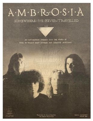 Ambrosia / Somewhere I've Never Travelled / 1976