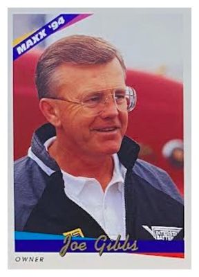 Gibbs, Joe / 1994 Joe Gibbs Racing / Maxx #88