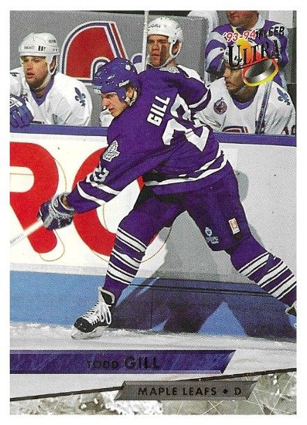 Gill, Todd / 1993-94 Toronto Maple Leafs / Ultra #77