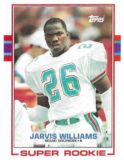 Williams, Jarvis / 1989 Miami Dolphins / Topps #291