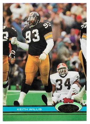 Willis, Keith / 1991 Pittsburgh Steelers / Stadium Club #347