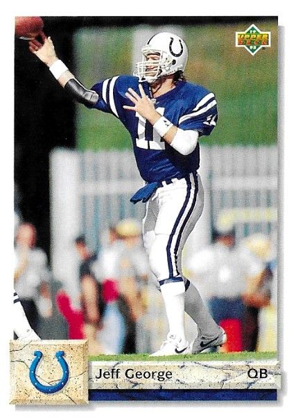 George, Jeff / 1992 Indianapolis Colts / Upper Deck #590