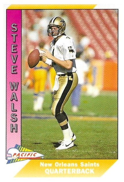Walsh, Steve / 1991 New Orleans Saints / Pacific #339