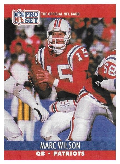 Wilson, Marc / 1990 New England Patriots / Pro Set #584