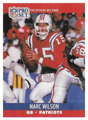 Wilson, Marc / 1990 New England Patriots / Pro Set #584