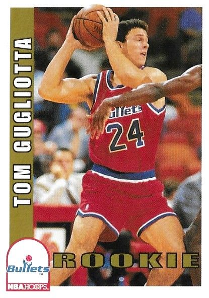 Gugliotta, Tom / 1992-93 Washington Bullets / Hoops #476
