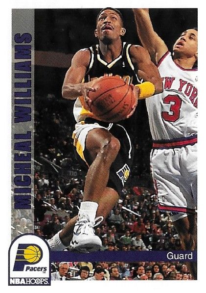Williams, Micheal / 1992-93 Indiana Pacers / Hoops #97