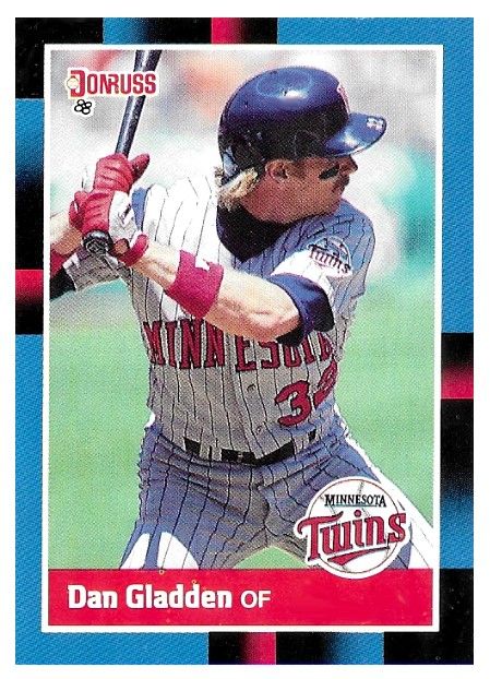 Gladden, Dan / 1988 Minnesota Twins / Donruss #491