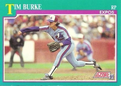 Burke, Tim / 1991 Montreal Expos / Score #181