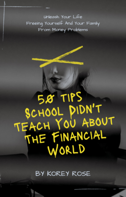 50 Tips School Didn't Teach You About The Financial World