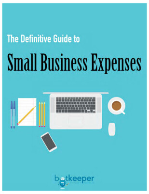 The Definitive Guide to Small Business Expenses