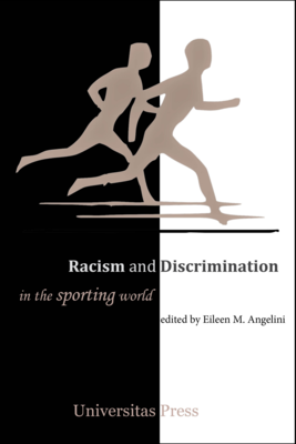 Racism and Discrimination in the Sporting World