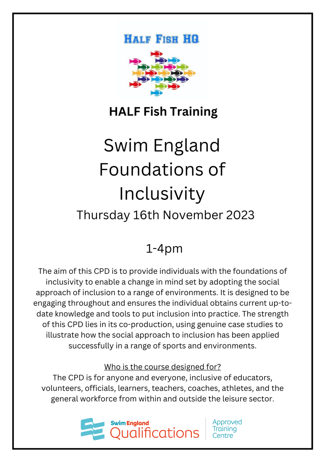 Swim England Foundations of Inclusivity
Thursday 16th November 2023