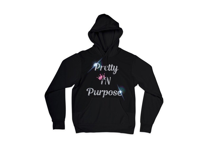 Pretty IN Purpose Hoodie