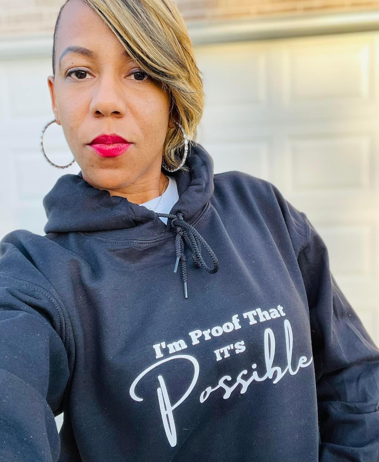 I’m Proof That It’s Possible Hoodie