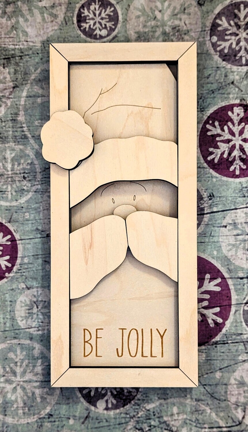 DIY Santa Be Jolly Mantle Sign (Unpainted/Unglued)