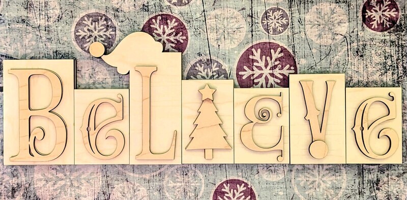 DIY Believe Word Block TSM (Unpainted/Unglued)