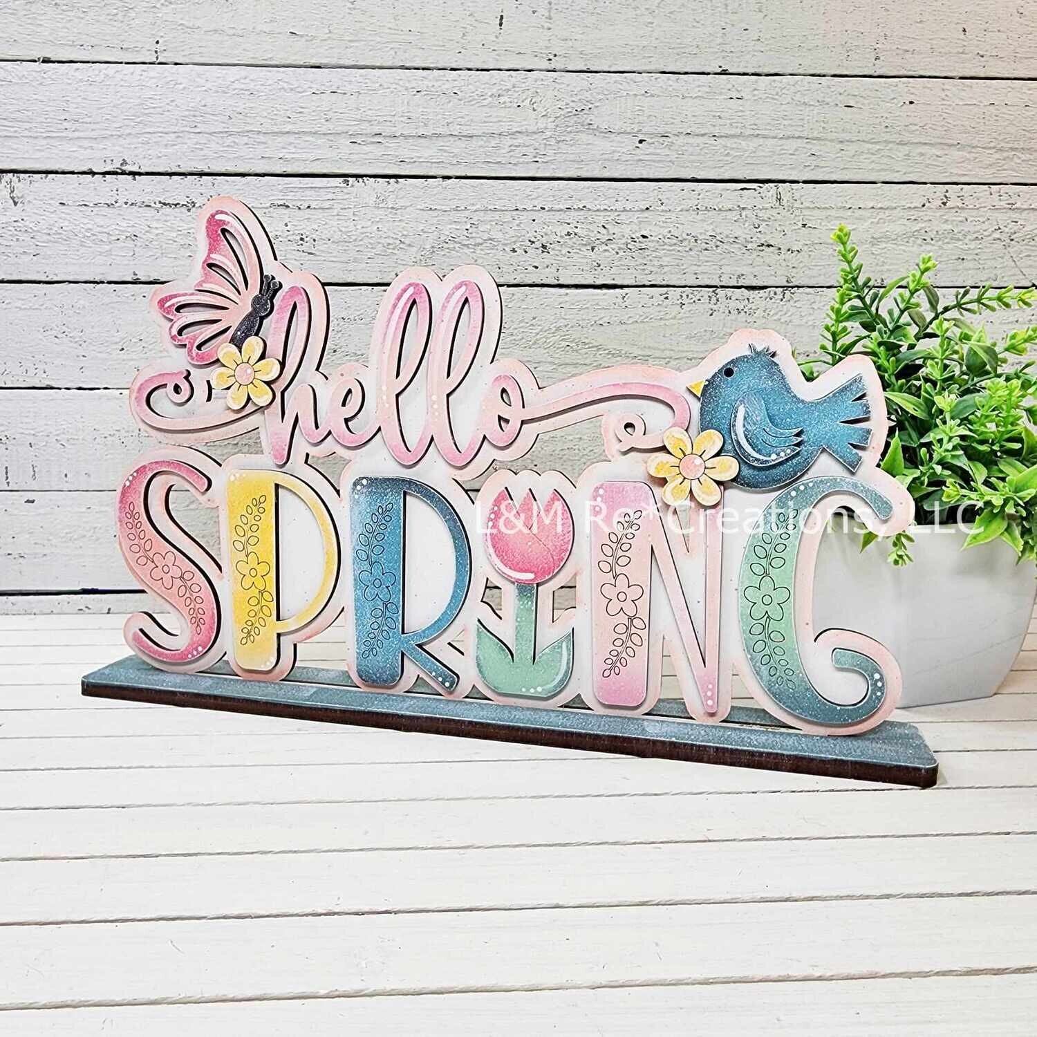 DIY Standing Hello Spring Shelf Sitter TSM (Unpainted/Unglued)