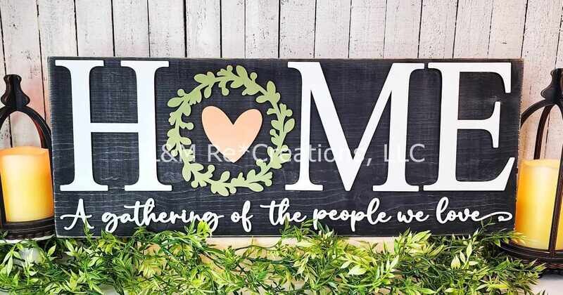 DIY Home Mantle Sign (Unpainted/Unglued)