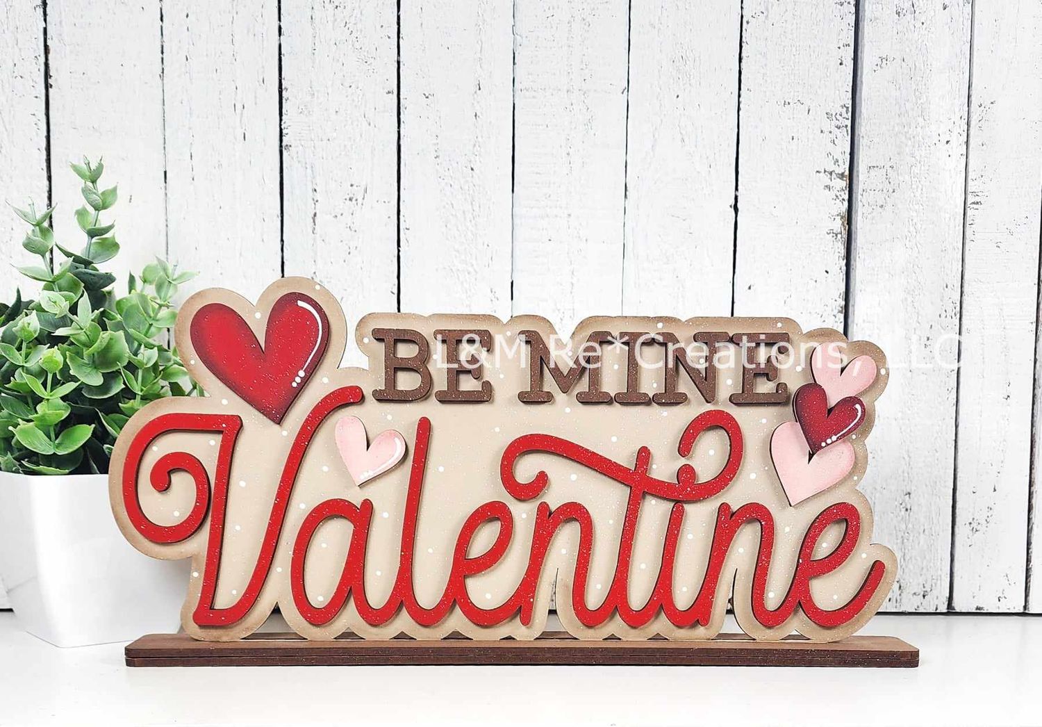 DIY Be Mine Word Art Shelf Sitter TSM (Unpainted/Unglued)