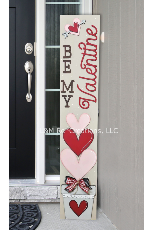 DIY Be My Valentine Porch Leaner Topper Only (Unpainted/Unglued)