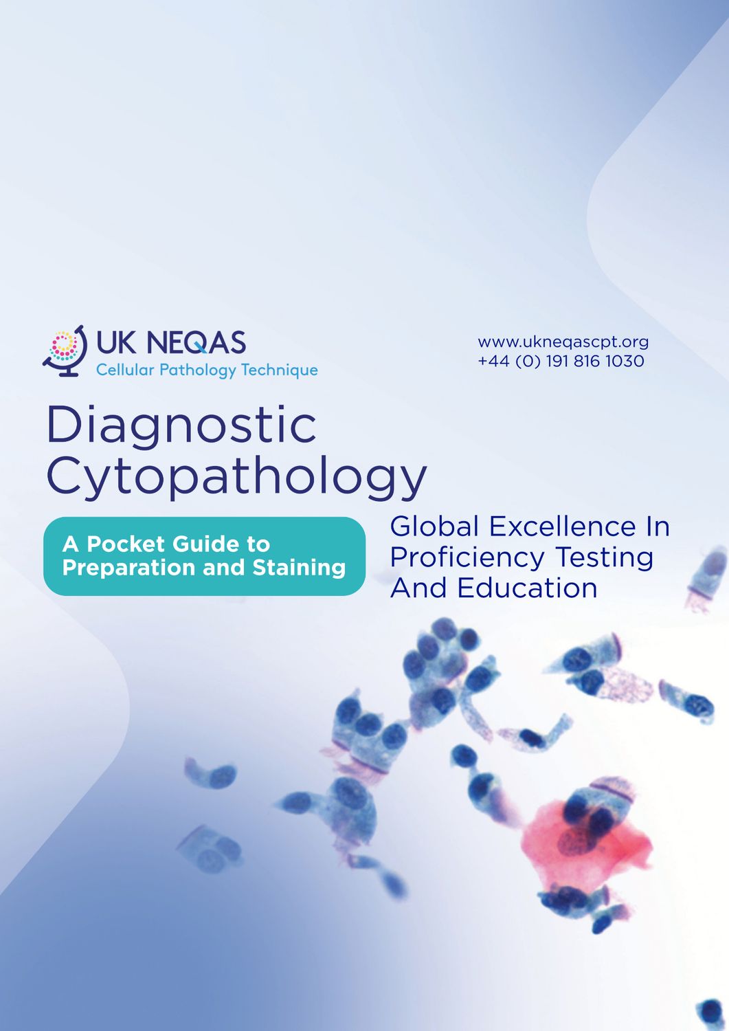 Diagnostic Cytopathology Staining Guide: Digital Edition Diagnostic Cytopathology Staining Guide: Digital Edition