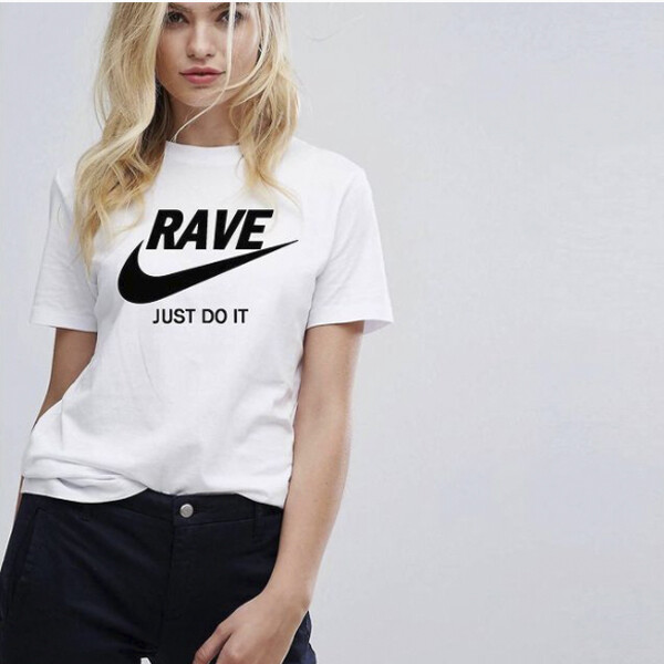 Rave Just Do it T-Shirt