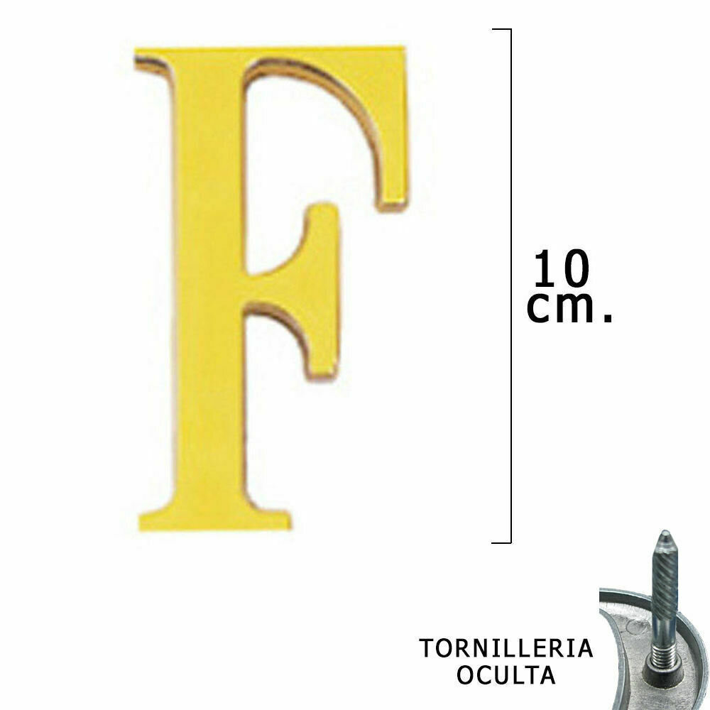 Letra Lat�n "F" 10 cm. con Tornilleria Oculta (Blister 1 Pieza)