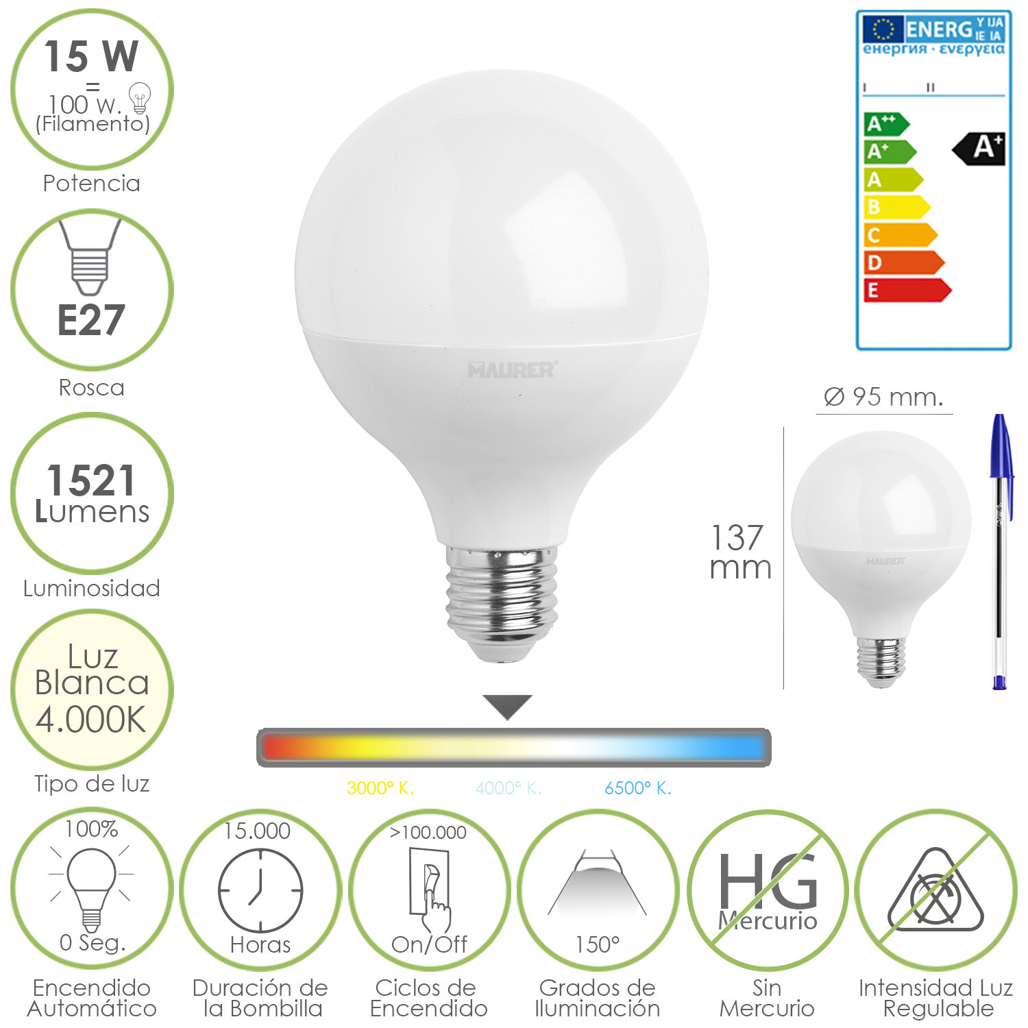 Bombilla Led Globo Rosca E27 15 W. = 100 W. 1521 L�menes. Luz Blanca (4000 � K.)