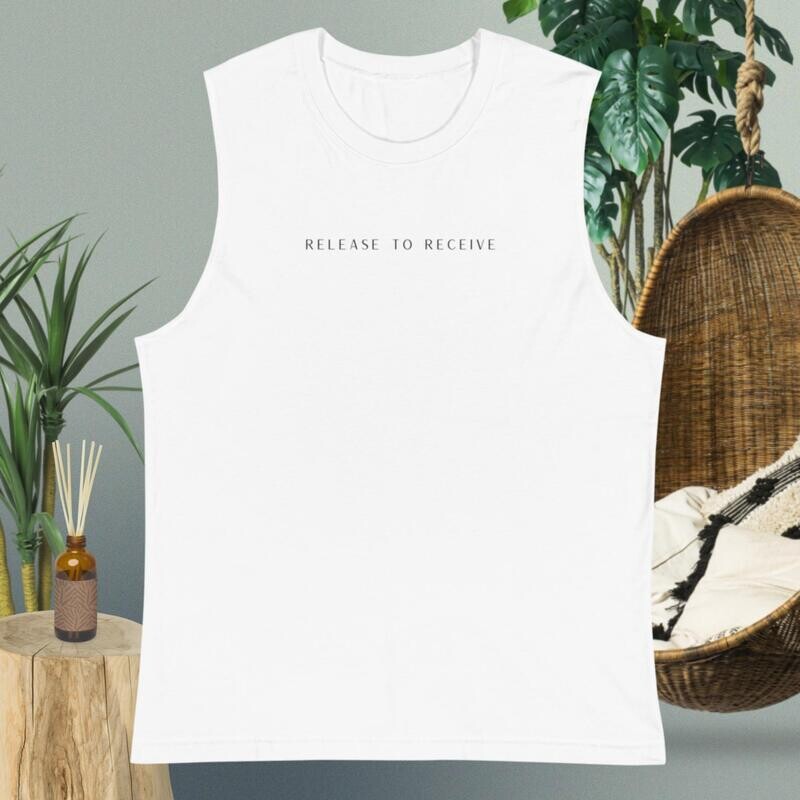 Release to Receive | Unisex Muscle Shirt