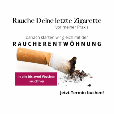 Raucherentwöhnung - Endlich Rauchfrei! you can do this! for your health