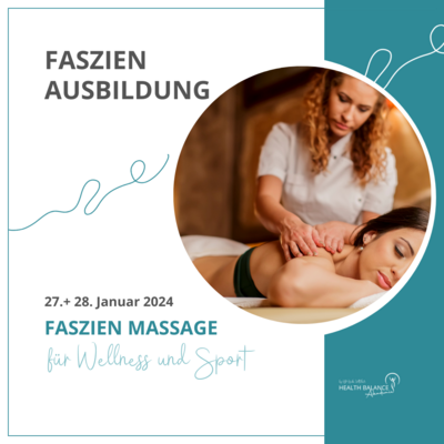 Faszien Massage Ausbildung für Wellness und Sport I 29. und 30. Juni 2024