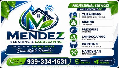MENDEZ CLEANING &amp; LANDSCAPING