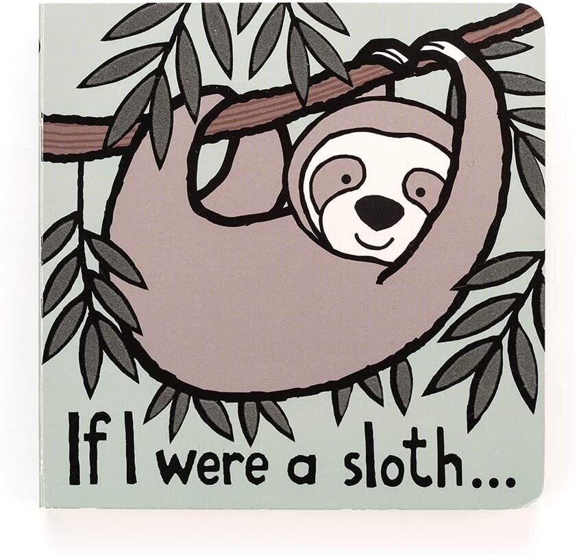 JC If I Were a Sloth Book