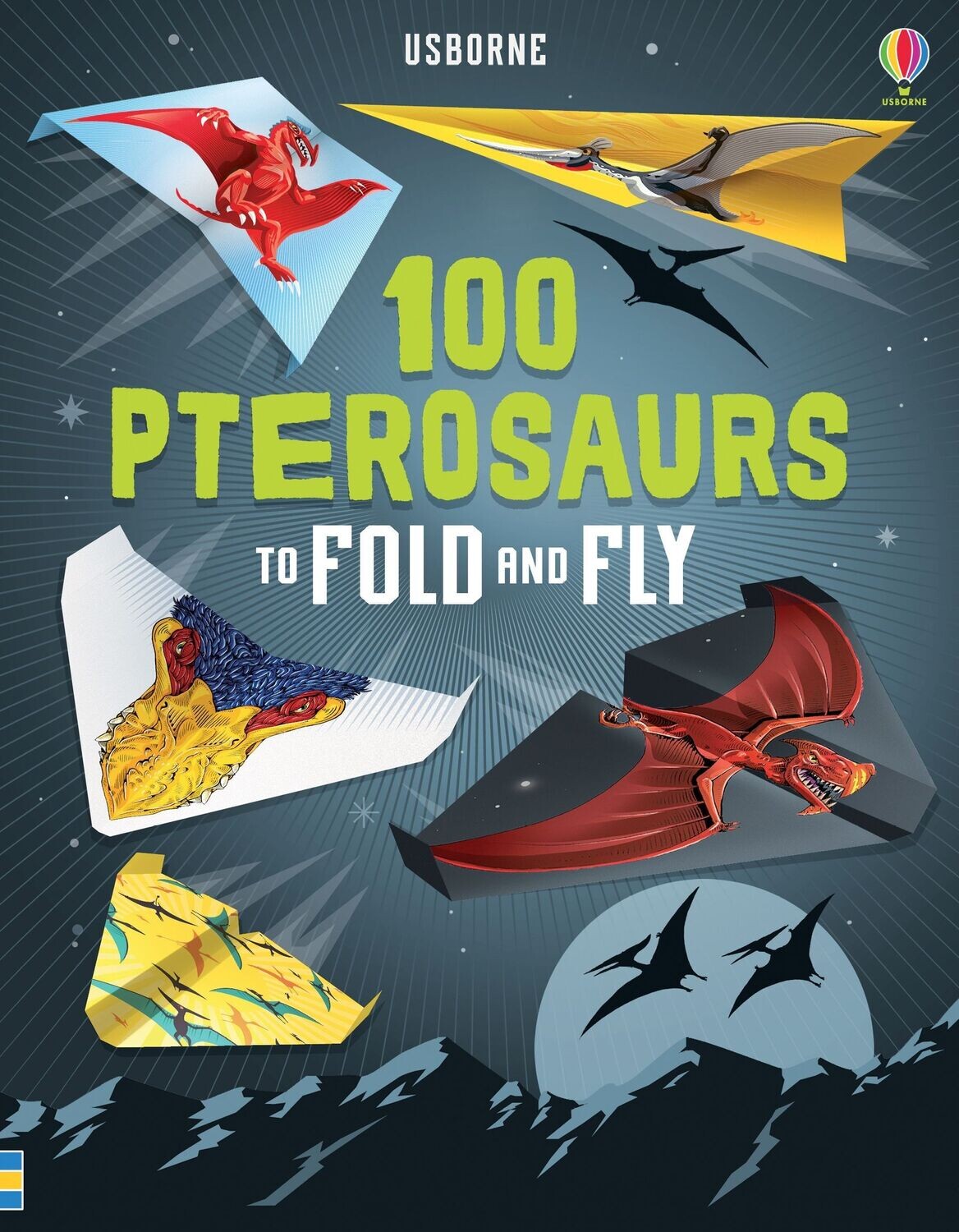 Usborne 100 Pterosaurs to Fold and Fly