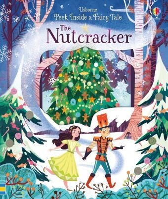Usborne Peek Inside a Fairy Tale: The Nutcracker
