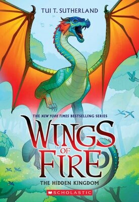 Scholastic Wings of Fire Book Three: The Hidden Kingdom