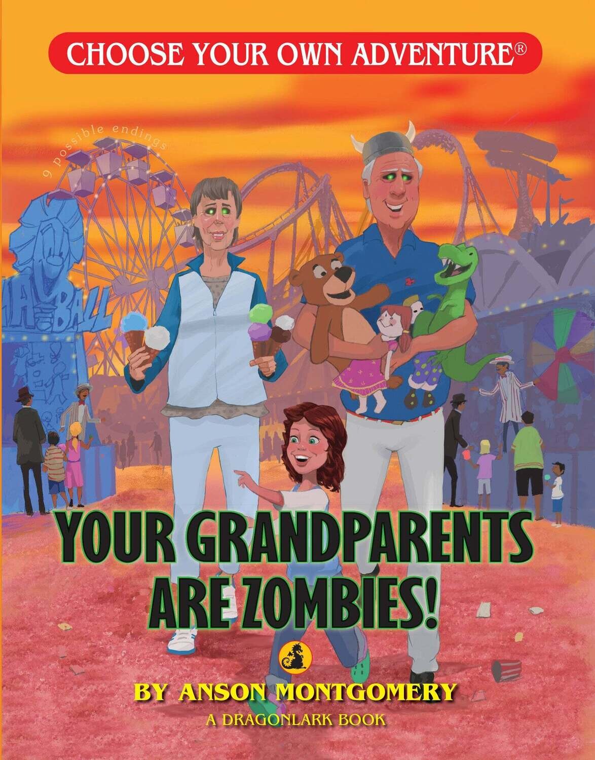 Choose Your Own Adventure Your Grandparents are Zombies