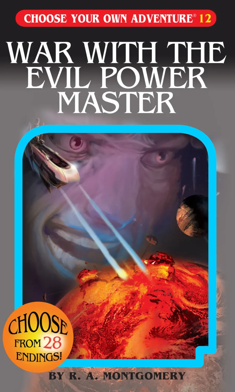 Choose Your Own Adventure War with the Evil Power Master