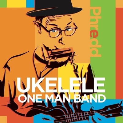 Ukulele One Man Band CD