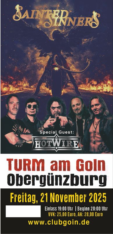 Sainted Sinners - High on fire - Release Show 21.11.2025 GoIn Obergünzburg, Special guest: HOTWIRE