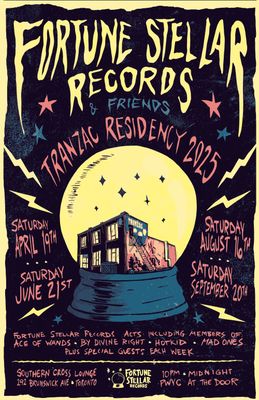 Fortune Stellar & Friends Tranzac Residency 2025