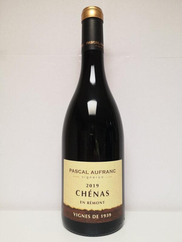 Chenas 1939 Pascal Aufranc 75cl
