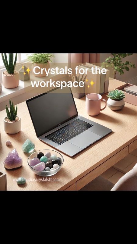 ✨Crystals for the Work Space✨