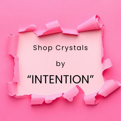 🛍️Crystals by “Intention”